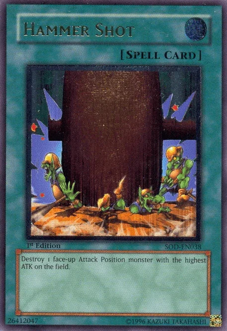Hammer Shot [SOD-EN038] Ultimate Rare
