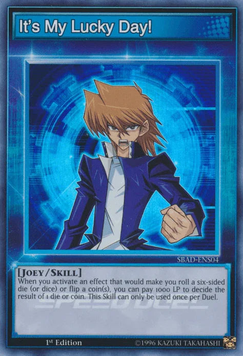 It's My Lucky Day! [SBAD-ENS04] Super Rare