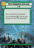 With Thunderous Applause (885) (Hyperspace Foil) (885) [Secrets of Power]