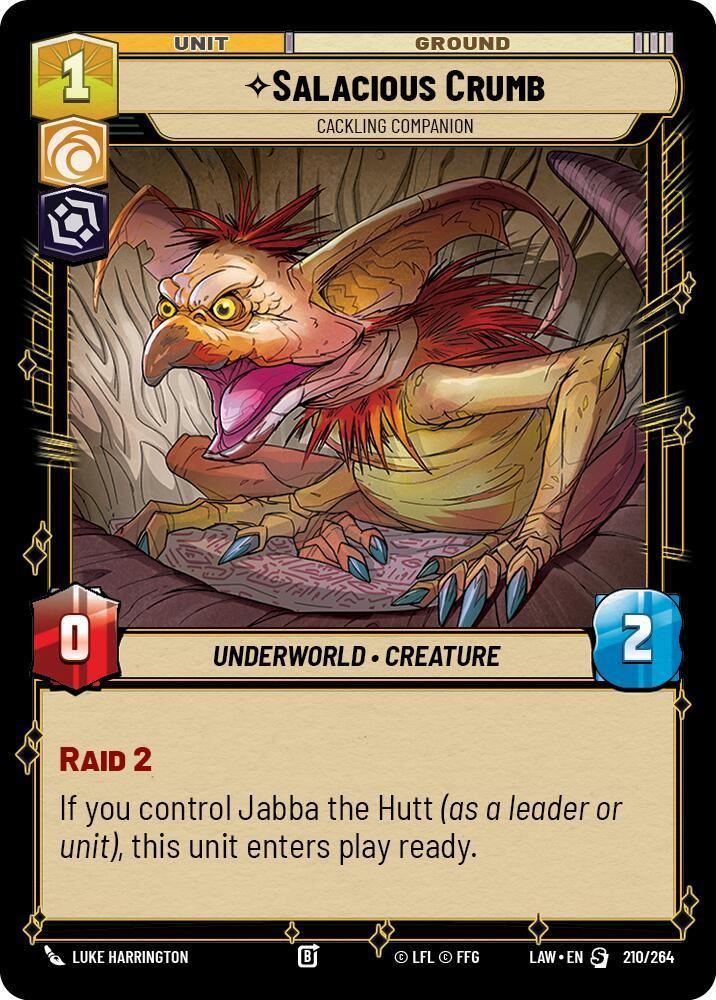 Salacious Crumb - Cackling Companion (210/264) (210/264) [A Lawless Time]