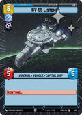 IGV-55 Listener (364) (Hyperspace Foil) (364) [A Lawless Time]