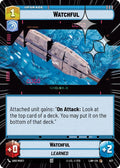 Watchful (389) (Hyperspace Foil) (389) [A Lawless Time]
