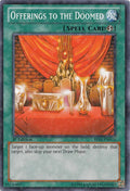 Offerings to the Doomed [BP01-EN070] Starfoil Rare