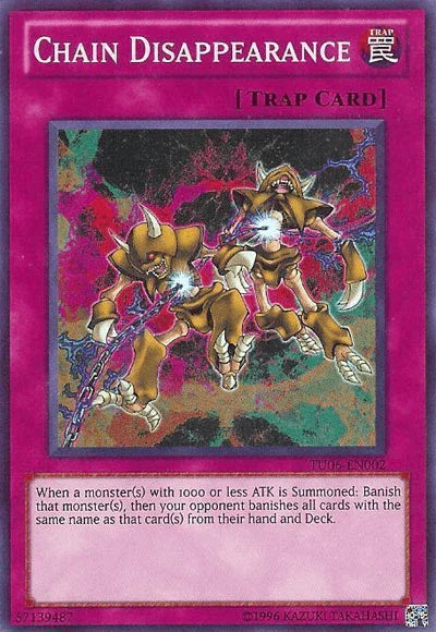 Chain Disappearance [TU06-EN002] Super Rare
