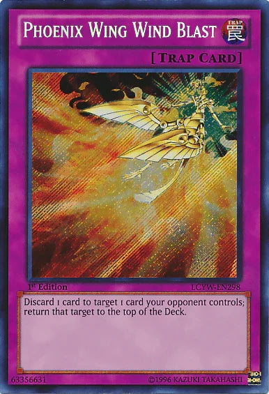 Phoenix Wing Wind Blast [LCYW-EN298] Secret Rare