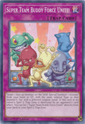 Super Team Buddy Force Unite! [MP19-EN054] Common