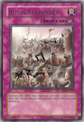 Royal Surrender [DR3-EN239] Rare