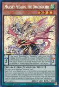 Majesty Pegasus, the Dracoslayer [MP23-EN173] Prismatic Secret Rare